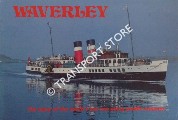 Waverley - The Story of the world's last sea going paddle steamer by MacHAFFIE, Fraser G.